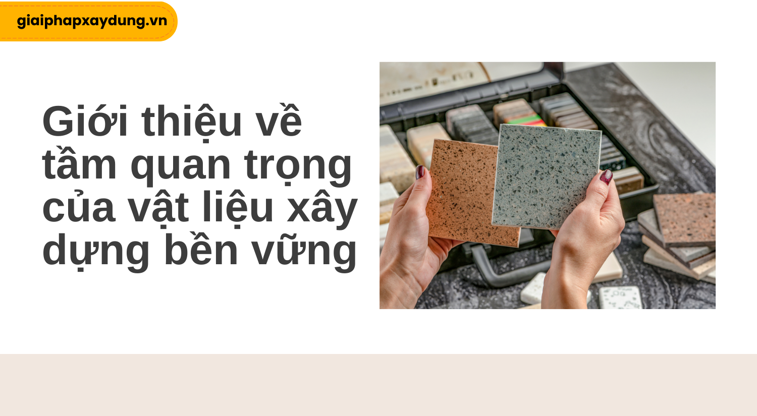 Những lưu ý khi chọn vật liệu xây dựng để đảm bảo công trình bền vững lựa chọn vật liệu xây dựng, vật liệu bền vững