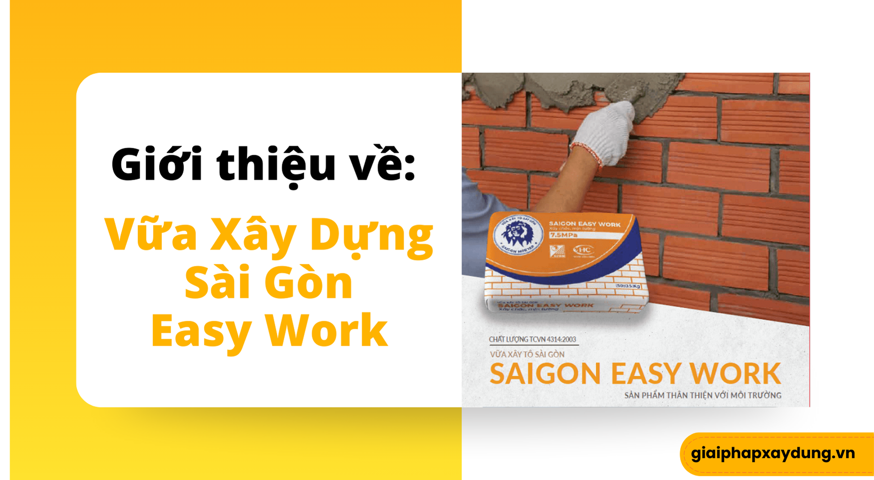 Vữa Xây Dựng Sài Gòn Easy Work